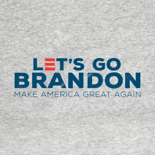 LETS GO BRANDON T-Shirt